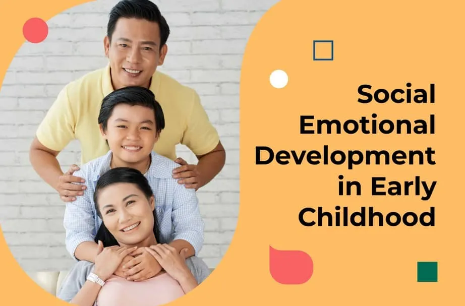social emotional development childhood